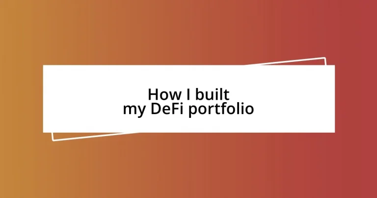 How I built my DeFi portfolio