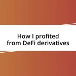 How I profited from DeFi derivatives