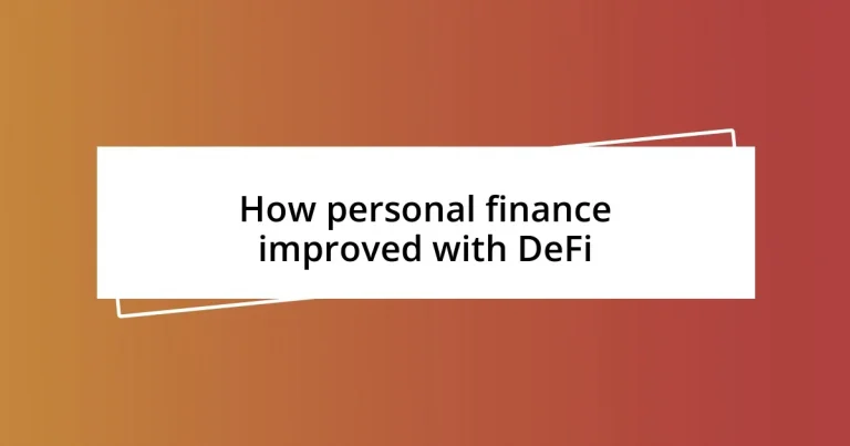 How personal finance improved with DeFi