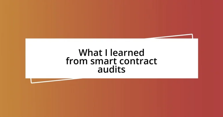 What I learned from smart contract audits